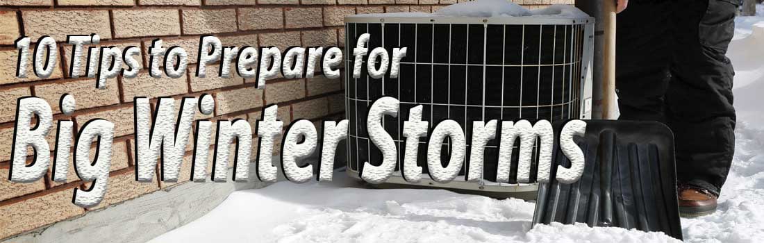 10 Tips to Prepare for Big Winter Storms
